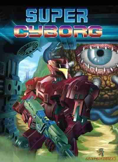 Descargar Super Cyborg Steam Edition v1.23 [ENG][TE] por Torrent